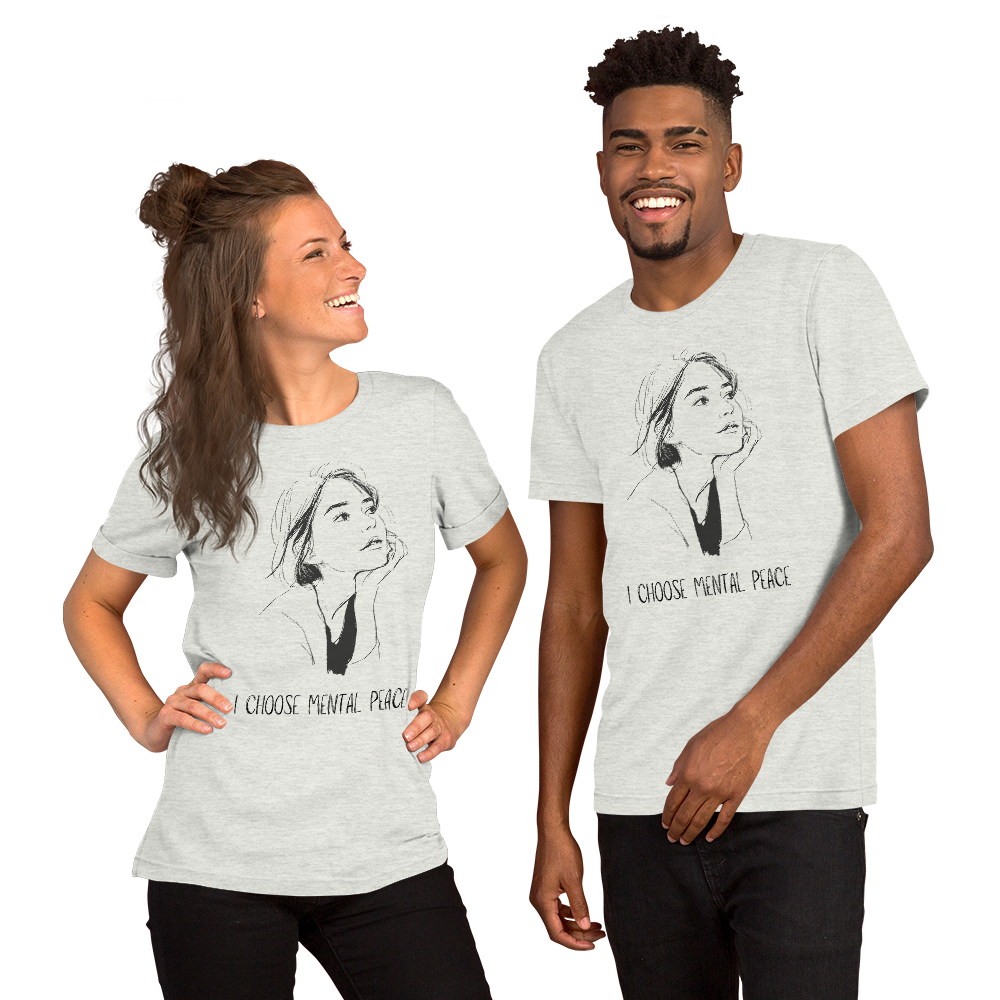 I Choose Mental Peace Tee - Premium Graphic Tee for Mindfulness and Serenity